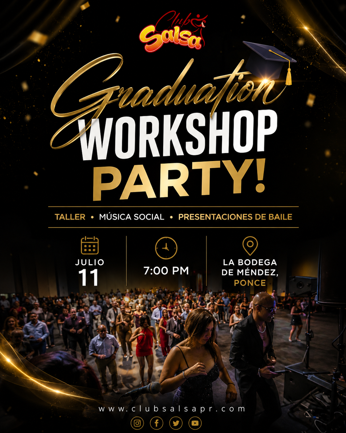 GRADUATION WORKSHOP SALSA PARTY!