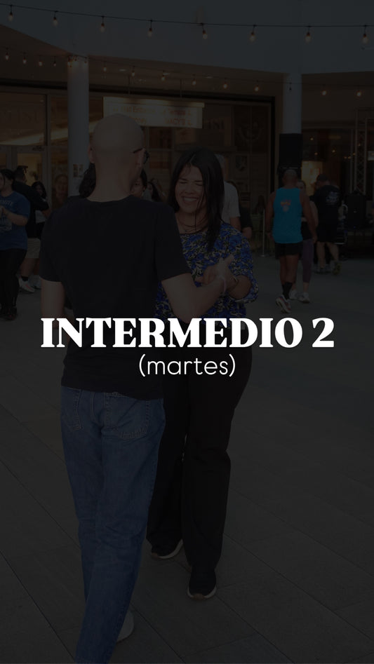 Intermedio 2 - (MARTES)